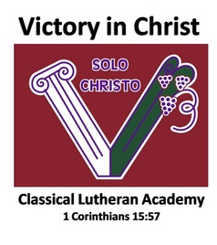 Victory in Christ Classical Lutheran Academy